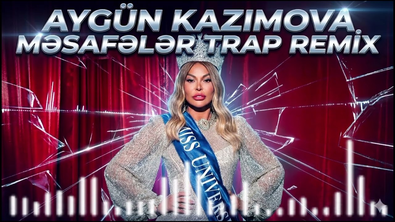 Aygün Kazımova - Məsafələr (Official Trap Remix 2026)