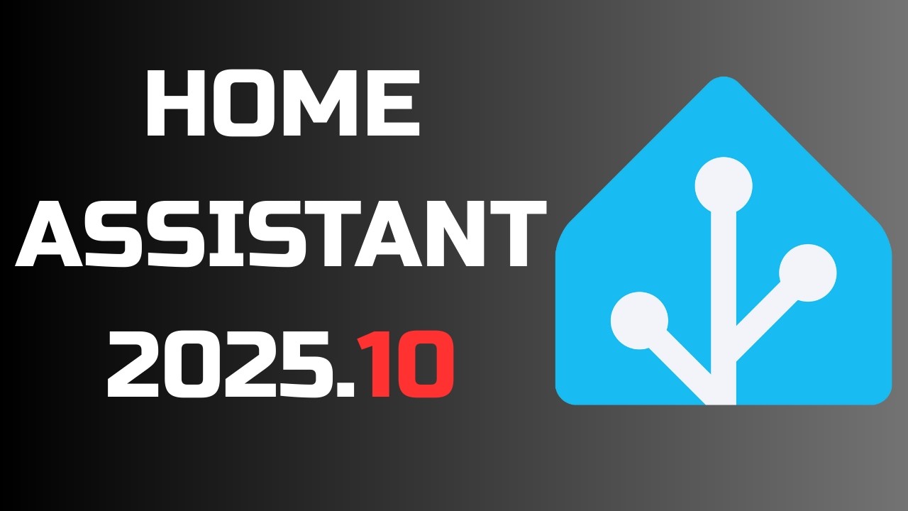 Ознакомьтесь с самыми крутыми новыми функциями в Home Assistant 2025.10 Beta!