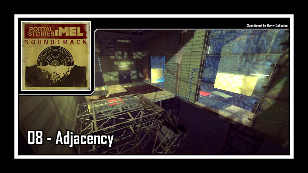 Portal Stories: Mel - Soundtrack | 08 - Adjacency