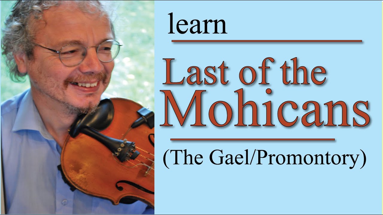 Last of the Mohicans (fiddle lesson)