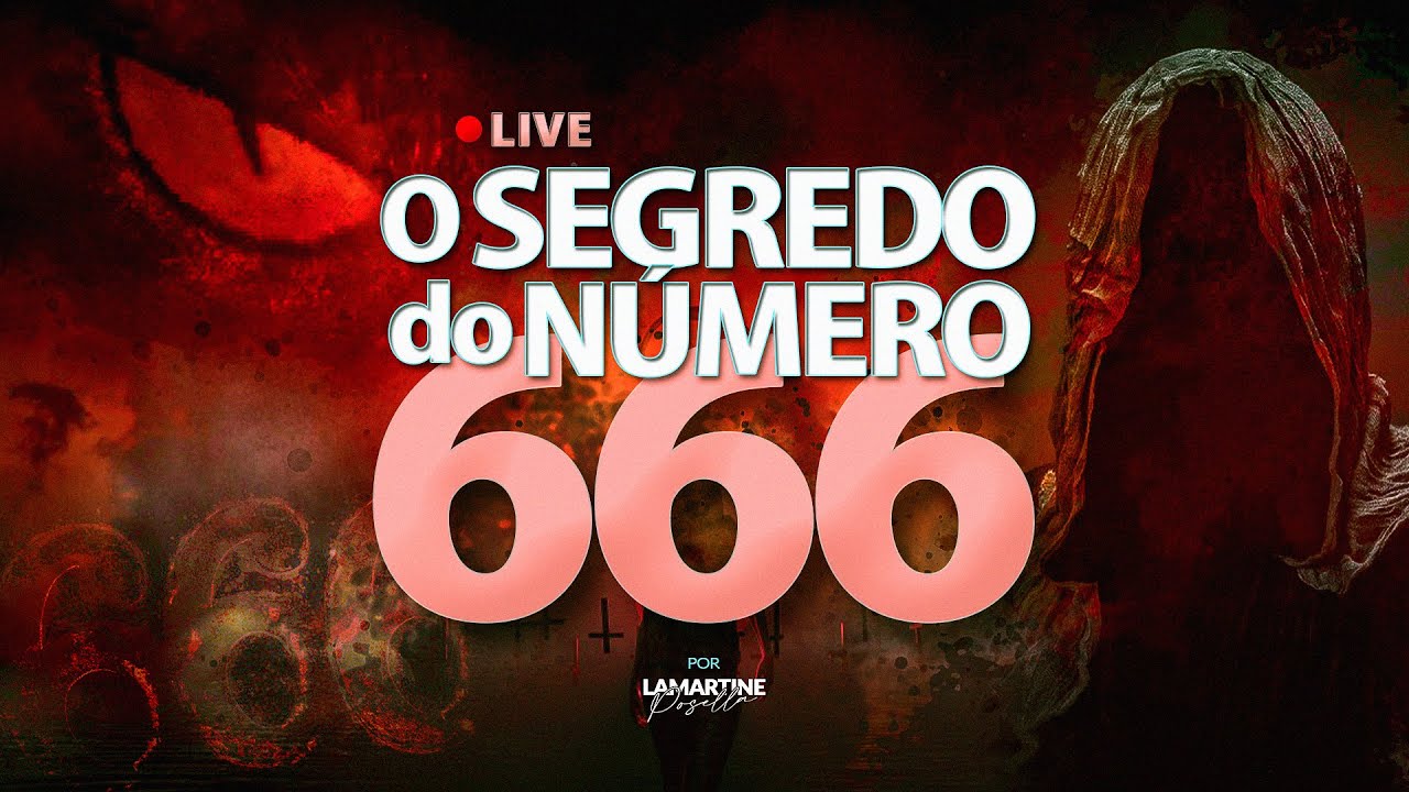 O SEGREDO DO NÚMERO 666 | Ele Já Está Sendo Implantado? | Lamartine Posella