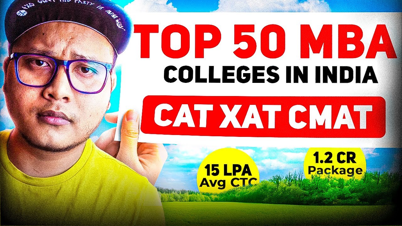 Top 50 MBA Colleges in India via CAT, XAT & CMAT (2026) 😱 | 15 LPA Avg, 1.2 Cr Highest