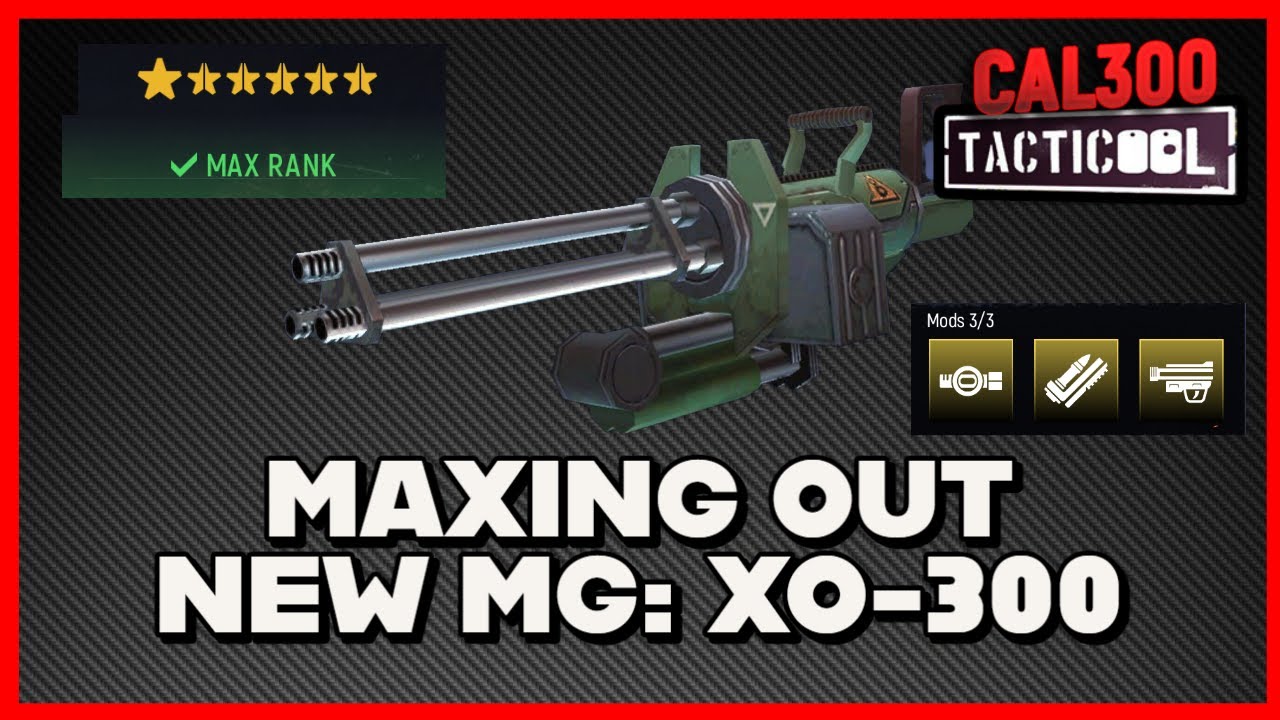 TACTICOOL: MAXING OUT NEW MG, XO-300 (TRIPLE GOLD 🟡🟡🟡)