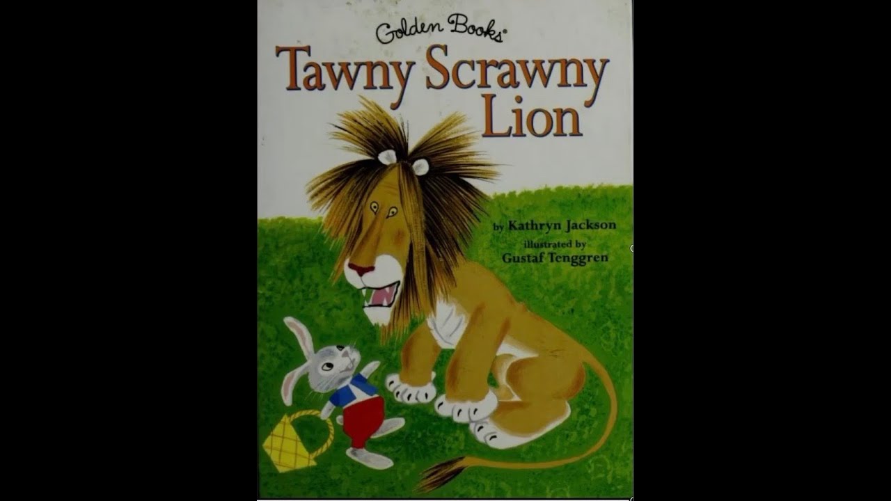Bedtime Stories: Tawny Scrawny Lion