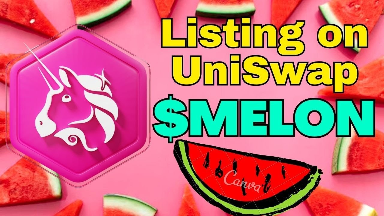 LIVE | MELON token Listing on UniSwap. Can it 100X PreSale price of $0.007?
