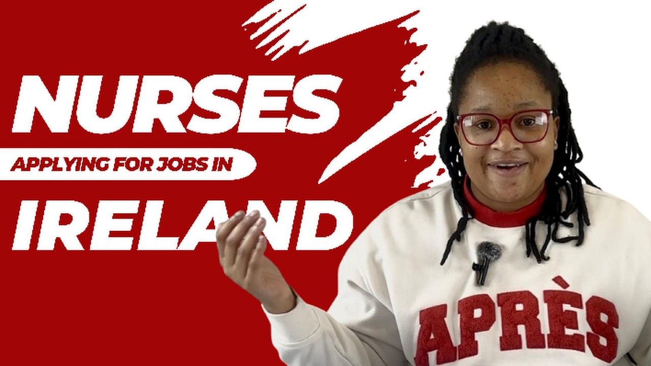 Important Information for Nurses applying for jobs in Ireland