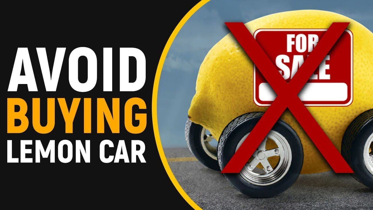 Tips On How To Avoid Buying A Lemon Car