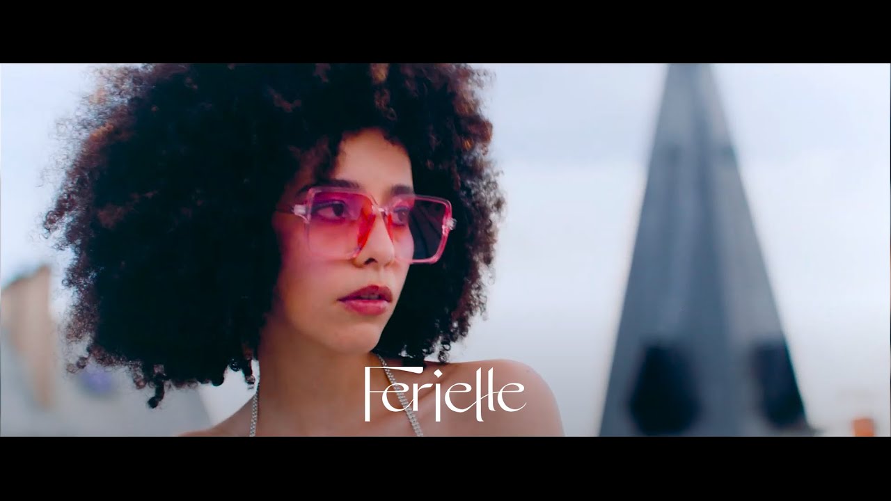 Ferielle - Grand &eacute;cran (clip officiel)