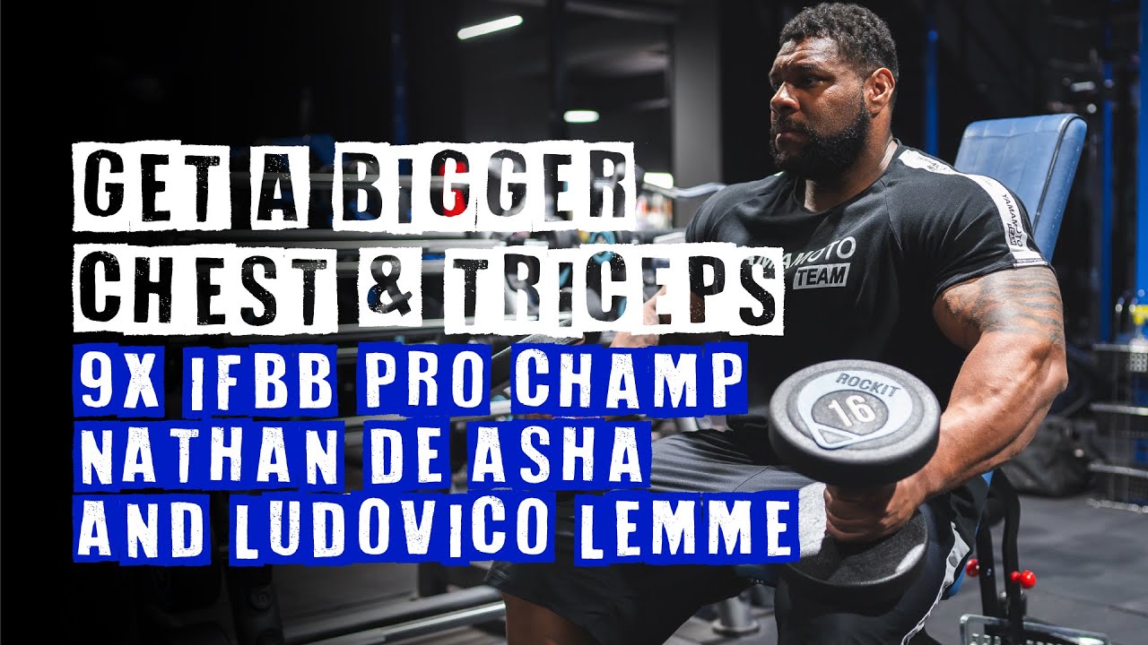 Тренировка груди и трицепсов для силы и массы с 9-кратным чемпионом IFBB Pro Натаном Де Ашей и Лю...