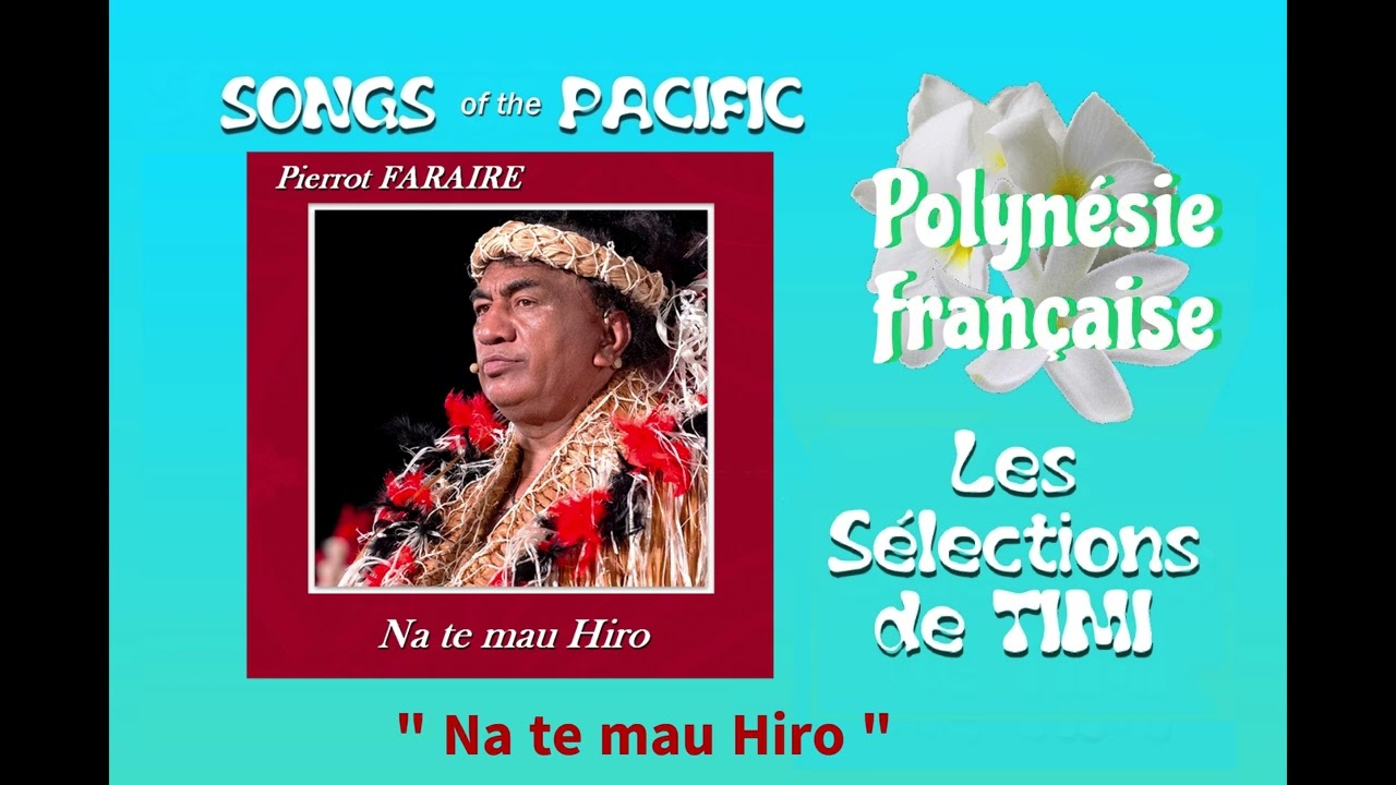 Na te mau Hiro / PIERROT FARAIRE