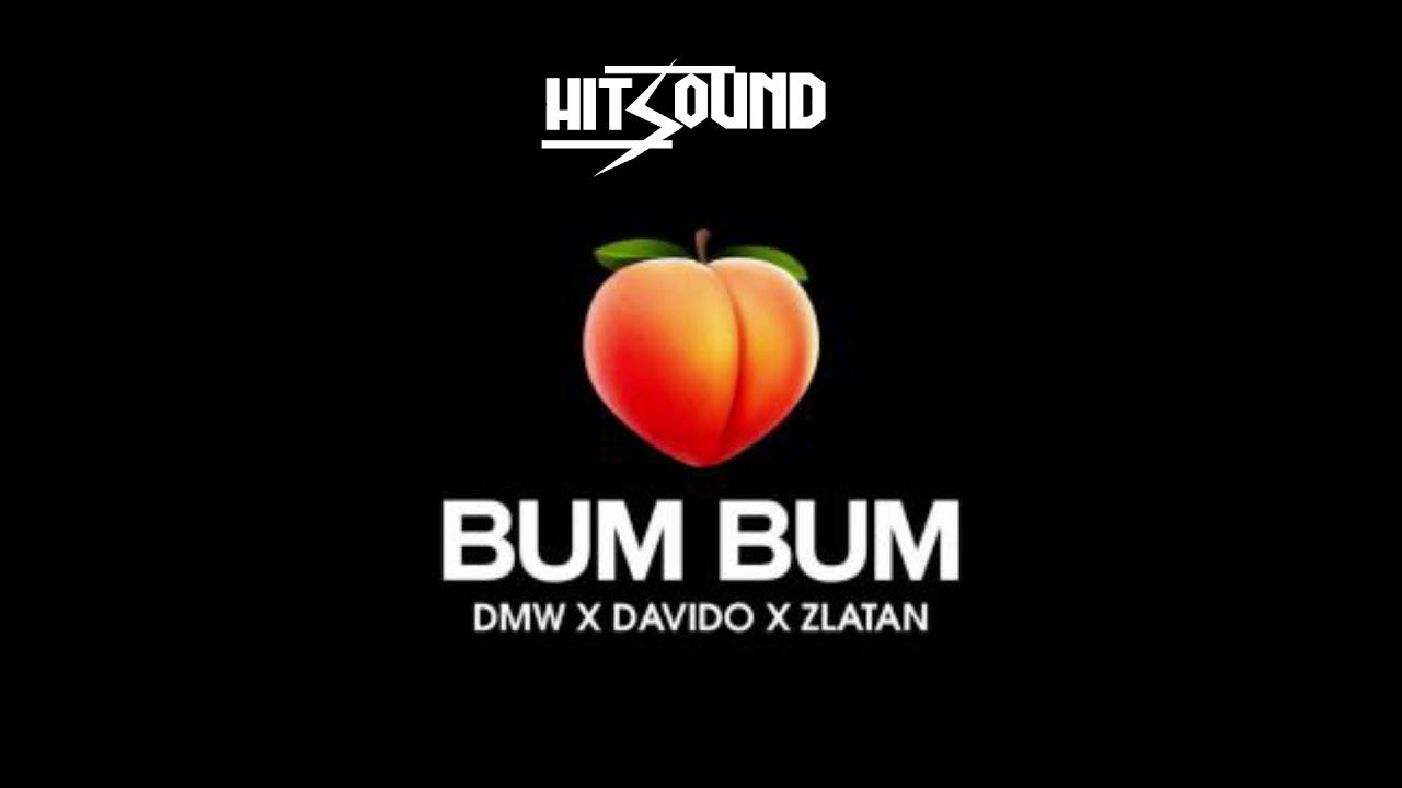 [INSTRUMENTAL] DMW x Davido Ft Zlatan _ Bum Bum Remake (Prod. HitSound)