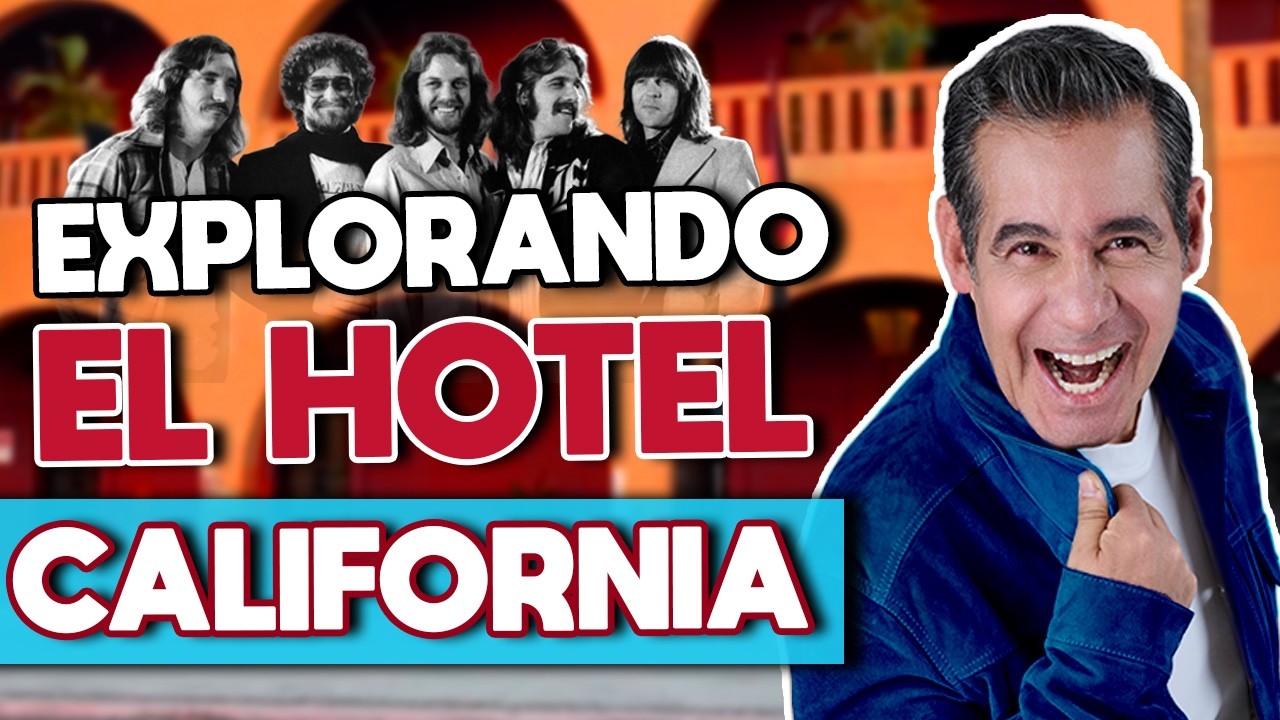 SECRETOS Y LEYENDAS DEL HOTEL CALIFORNIA | Yordi Rosado Vlogs