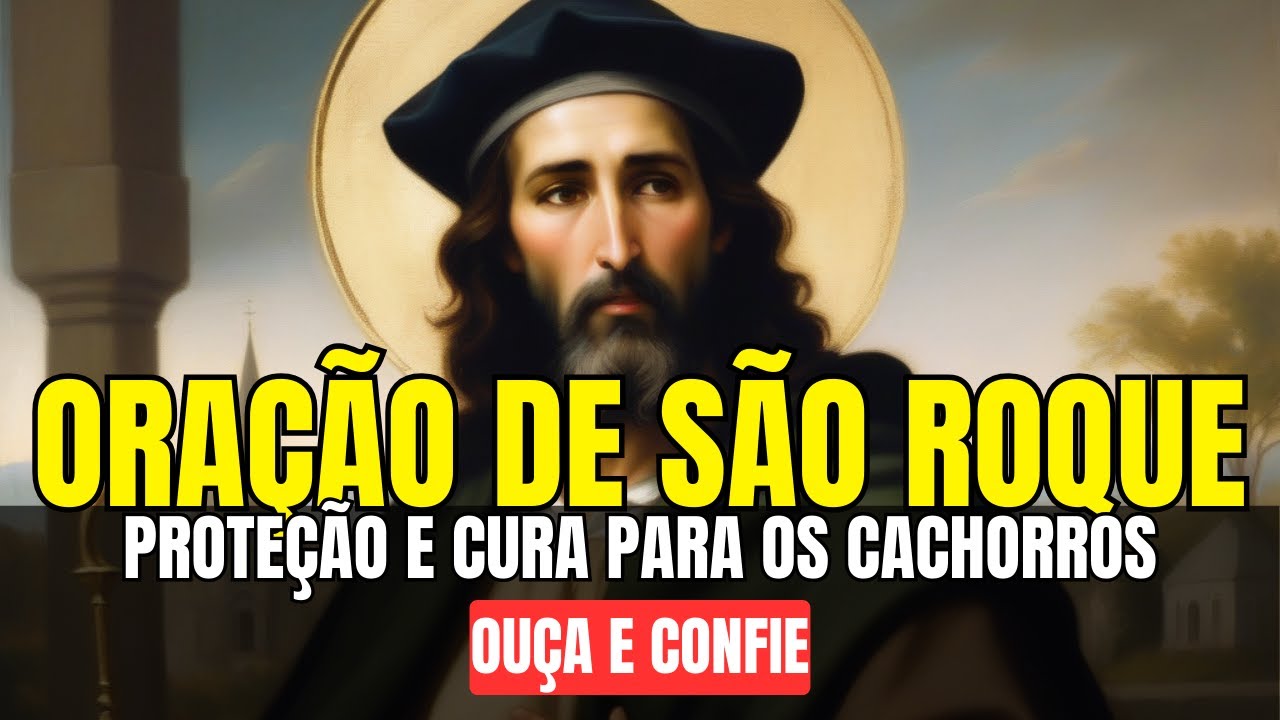 Oração de São Roque para proteção e curar cachorros