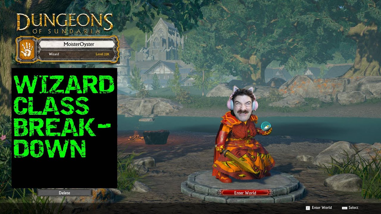 Wizard Class Breakdown. Dungeons of Sundaria