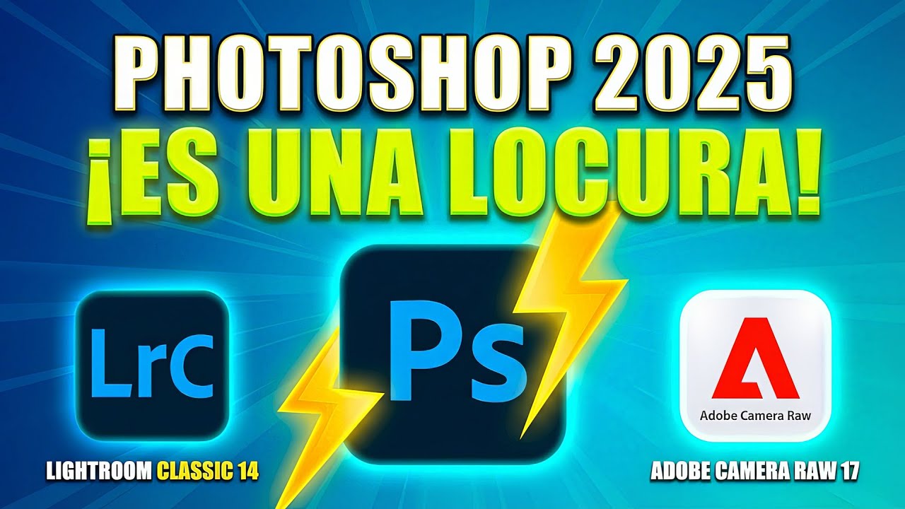 Todas las novedades de Photoshop 2025, Lightroom Classic 14 y Camera Raw 17 que CAMBIAN TODO