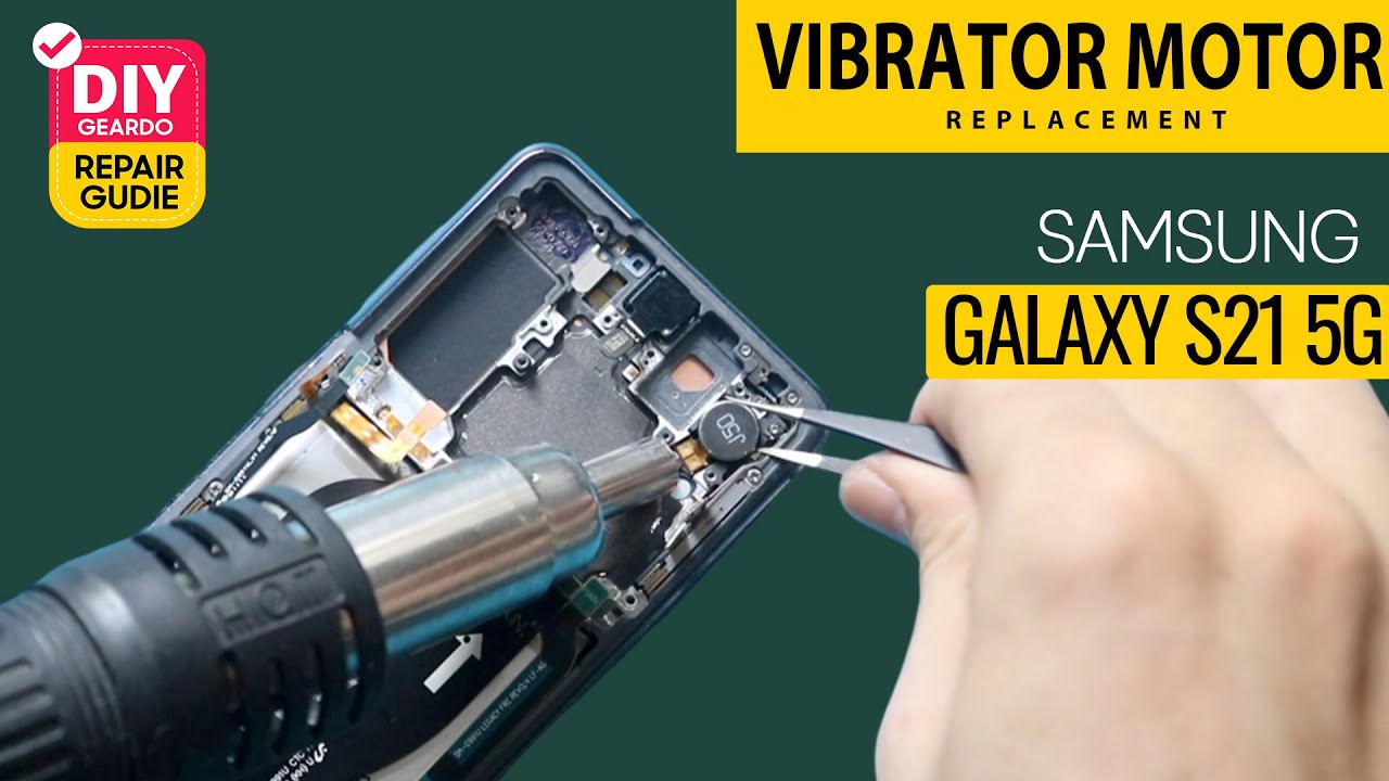 Samsung Galaxy S21 5G Vibrator Motor Replacement