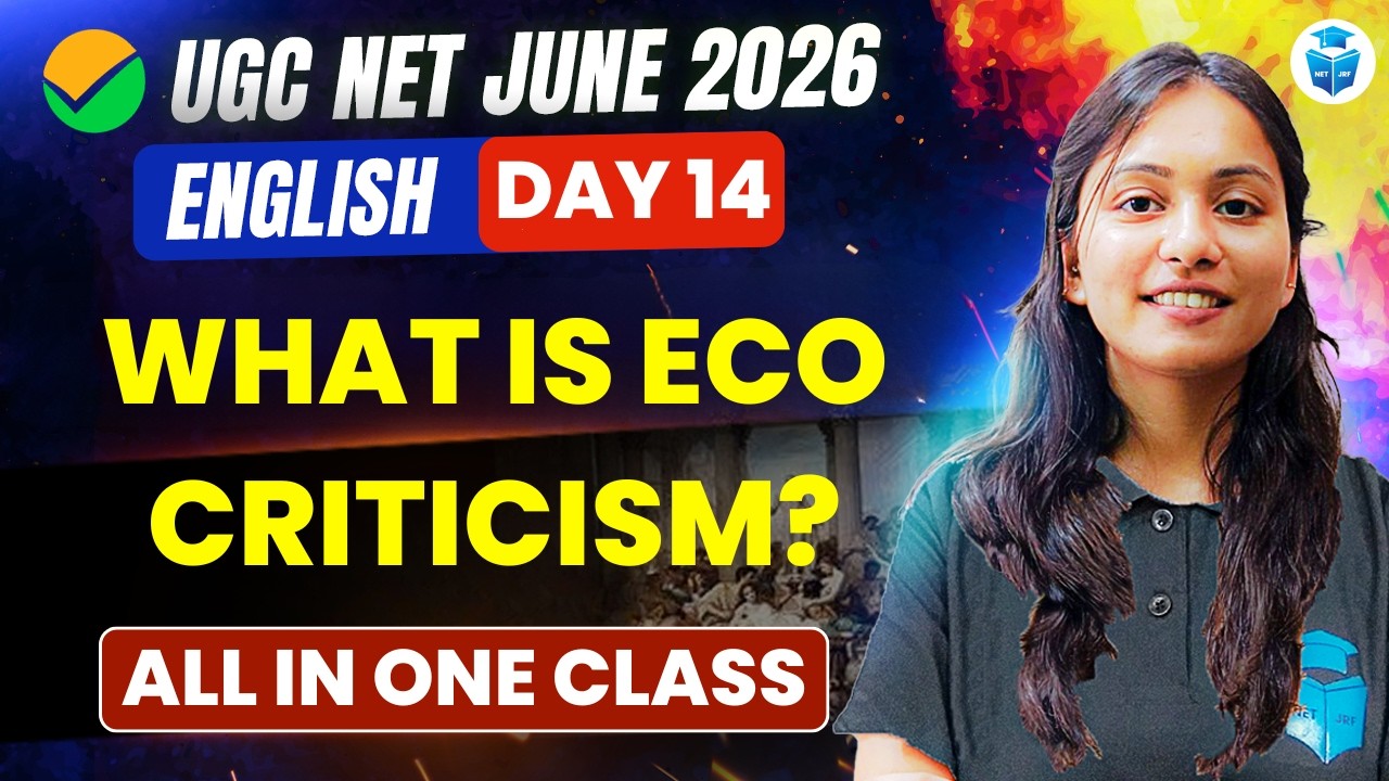 UGC NET English | What Is Eco Criticism? All In One Class | UGC NET June 2026 English Literature
