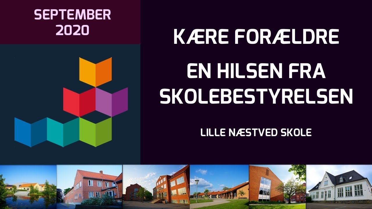 En hilsen fra skolebestyrelsen på Lille Næstved Skole