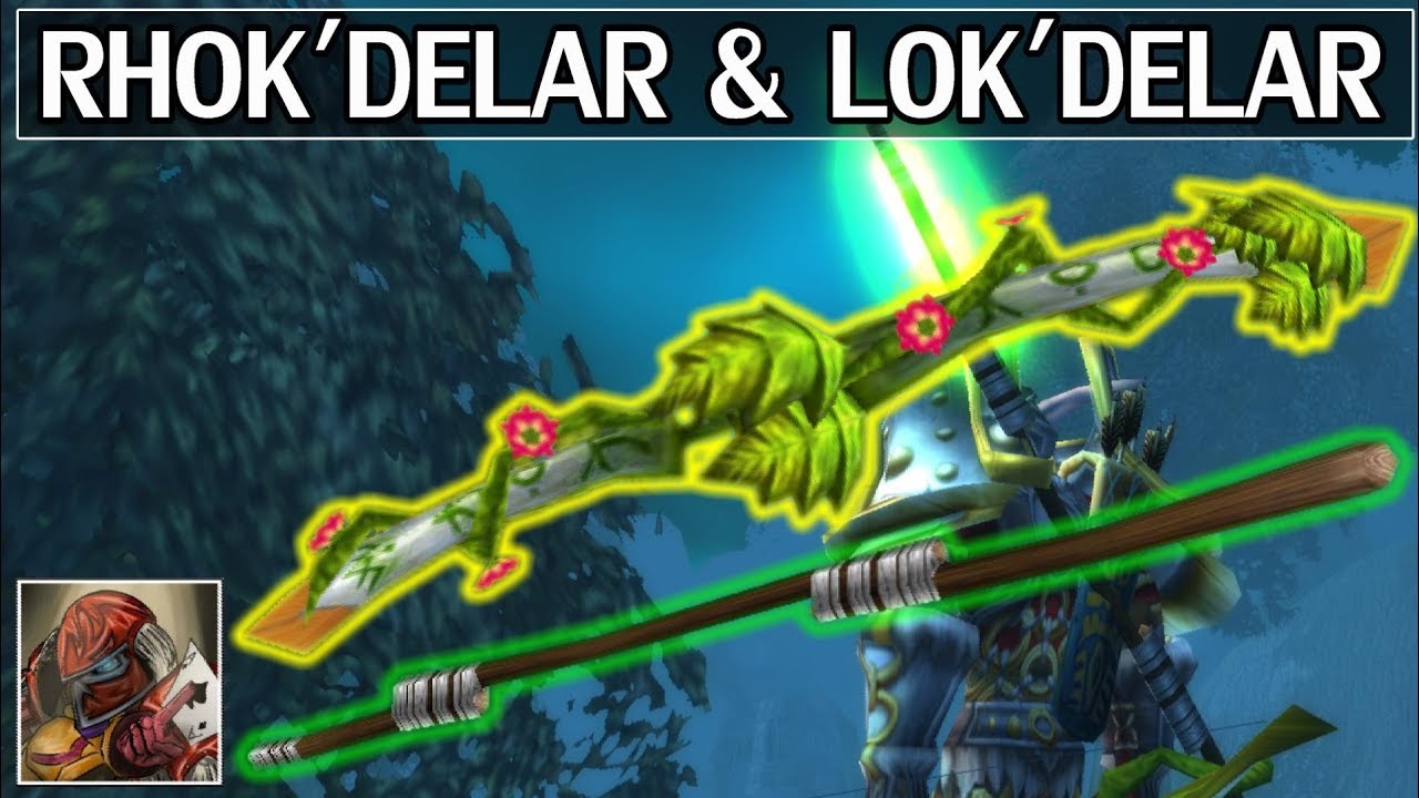 Rhok'delar & Lok'delar - Azeroth Arsenal Episode 2