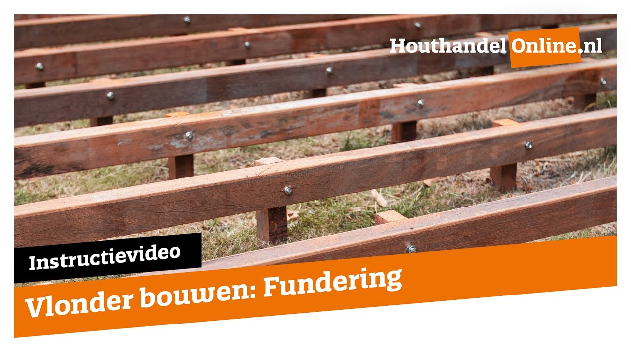 Vlonder bouwen: Fundering — Houthandelonline #13