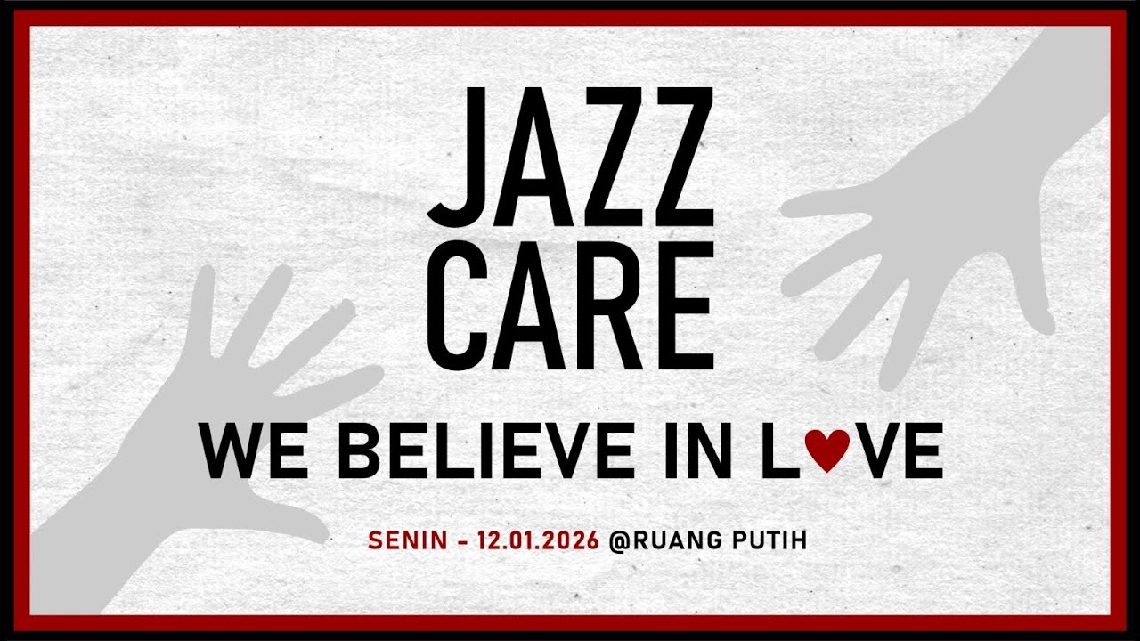 KLCBS Live - JAZZ CARE - We Believe in LOVE