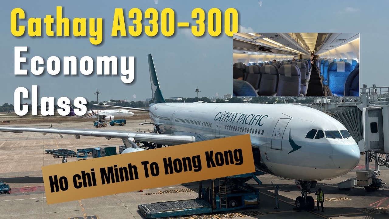 Cathay A330-300 Economy|| Ho Chi Minh to Hong Kong|| Flight review|| Episode#7