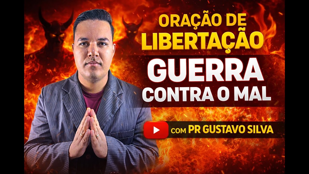 🔴LIVE URGENTE | ORAÇÃO DE LIBERTAÇÃO | GUERRA CONTRA O MAL | PR GUSTAVO SILVA