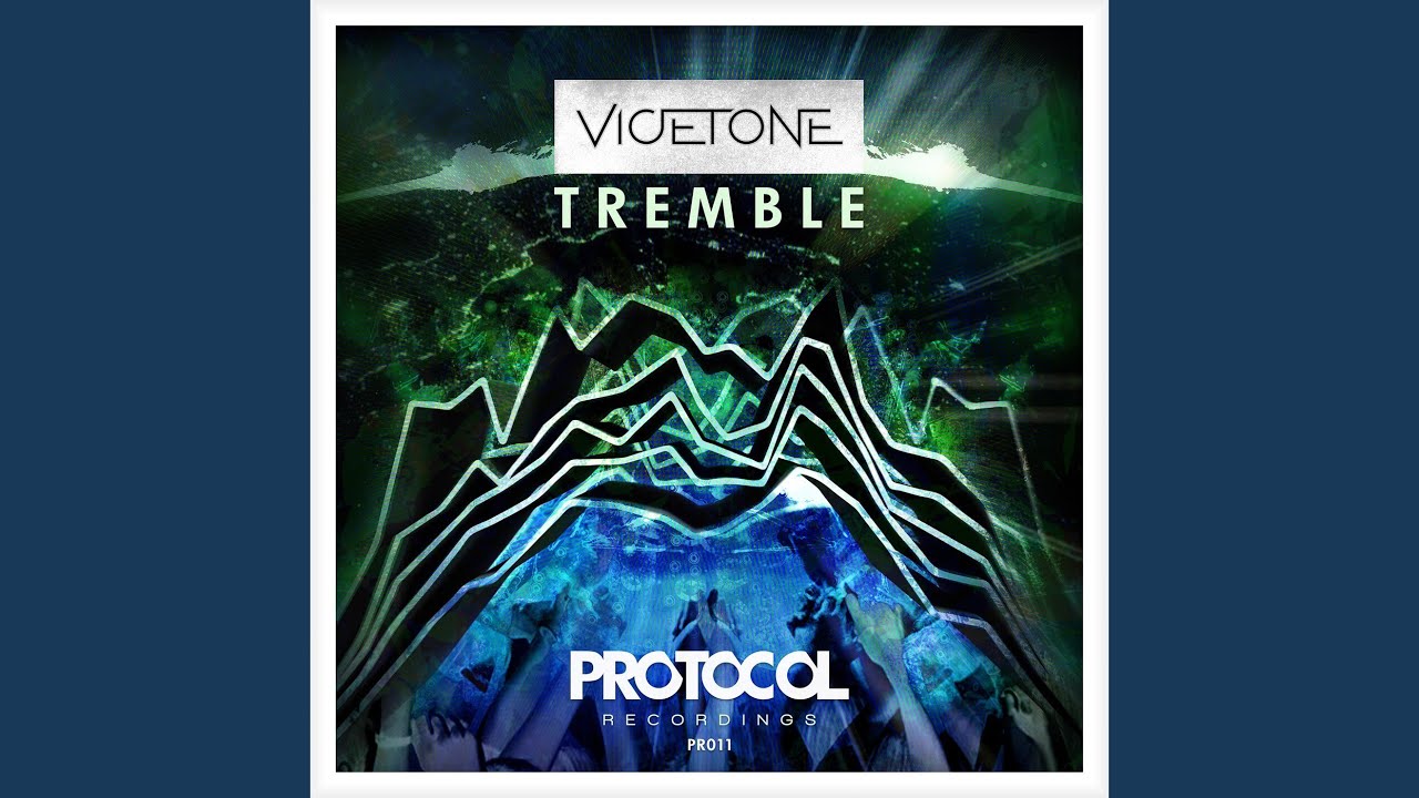 Tremble (Original Mix)