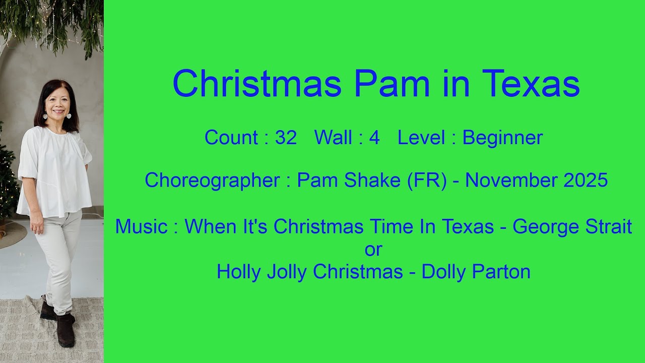 Christmas Pam in Texas Line Dance Teach & Demo