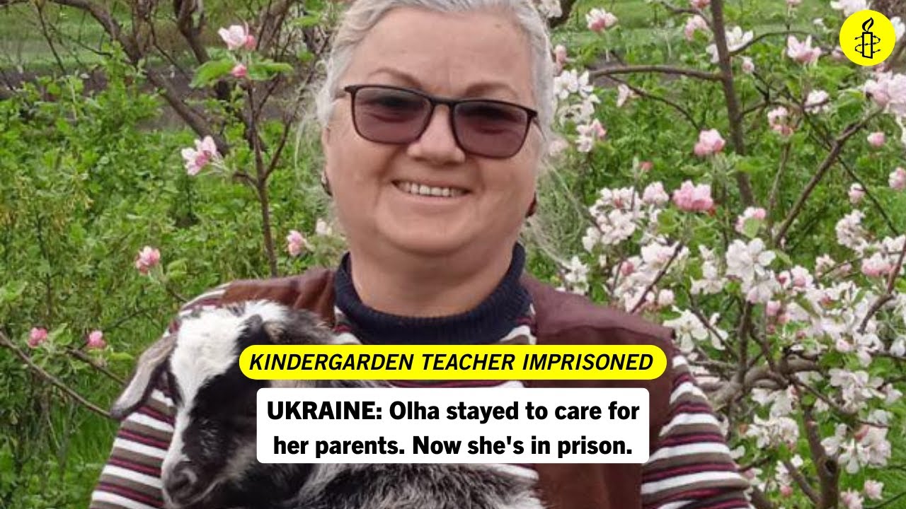 UKRAINE: Olha Stayed to Care for Her Parents. Now She's in Prison.