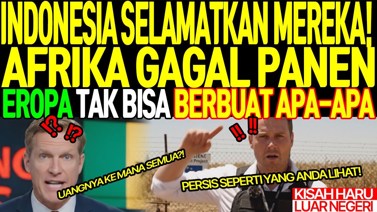 [Kisah Haru Luar Negeri] Pertanian Indonesia Jadi Penyelamat Afrika!
