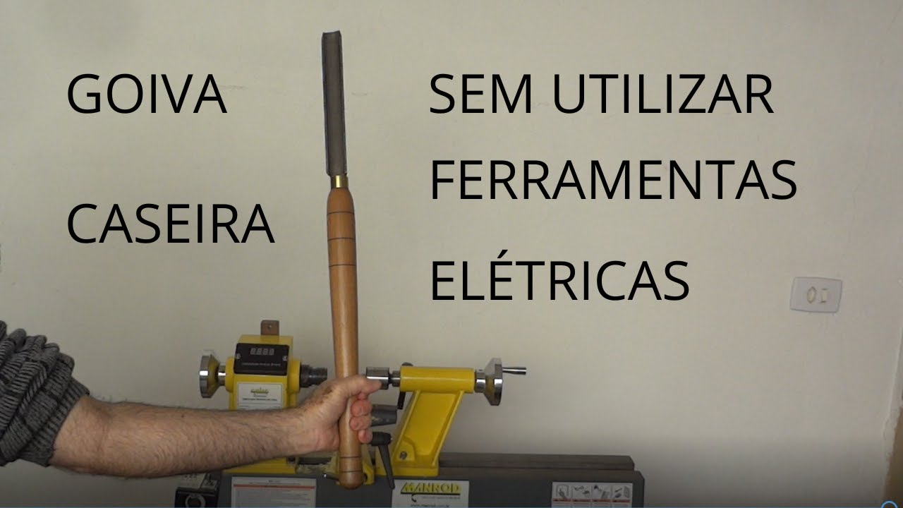 Como fazer Goiva sem utilizar ferramentas elétricas