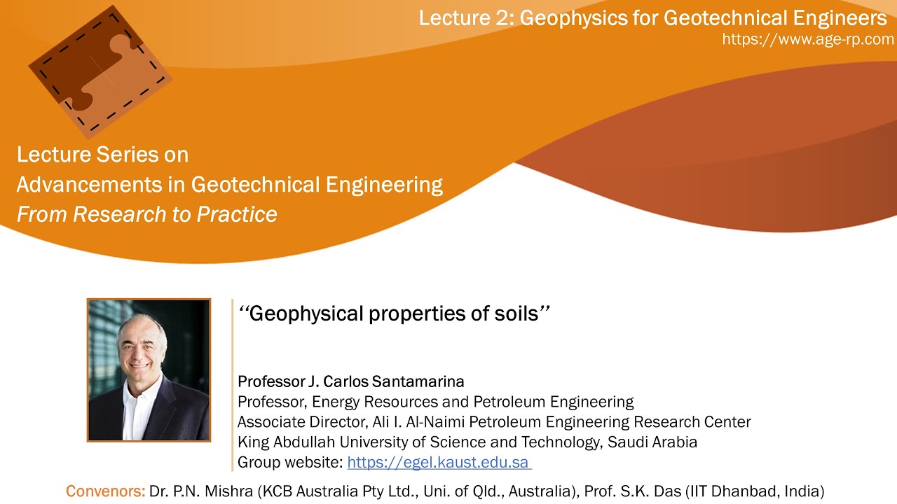 AGERP 2020: L2 (Geophysics for Geotechnical Engineers) | Professor Carlos Santamarina