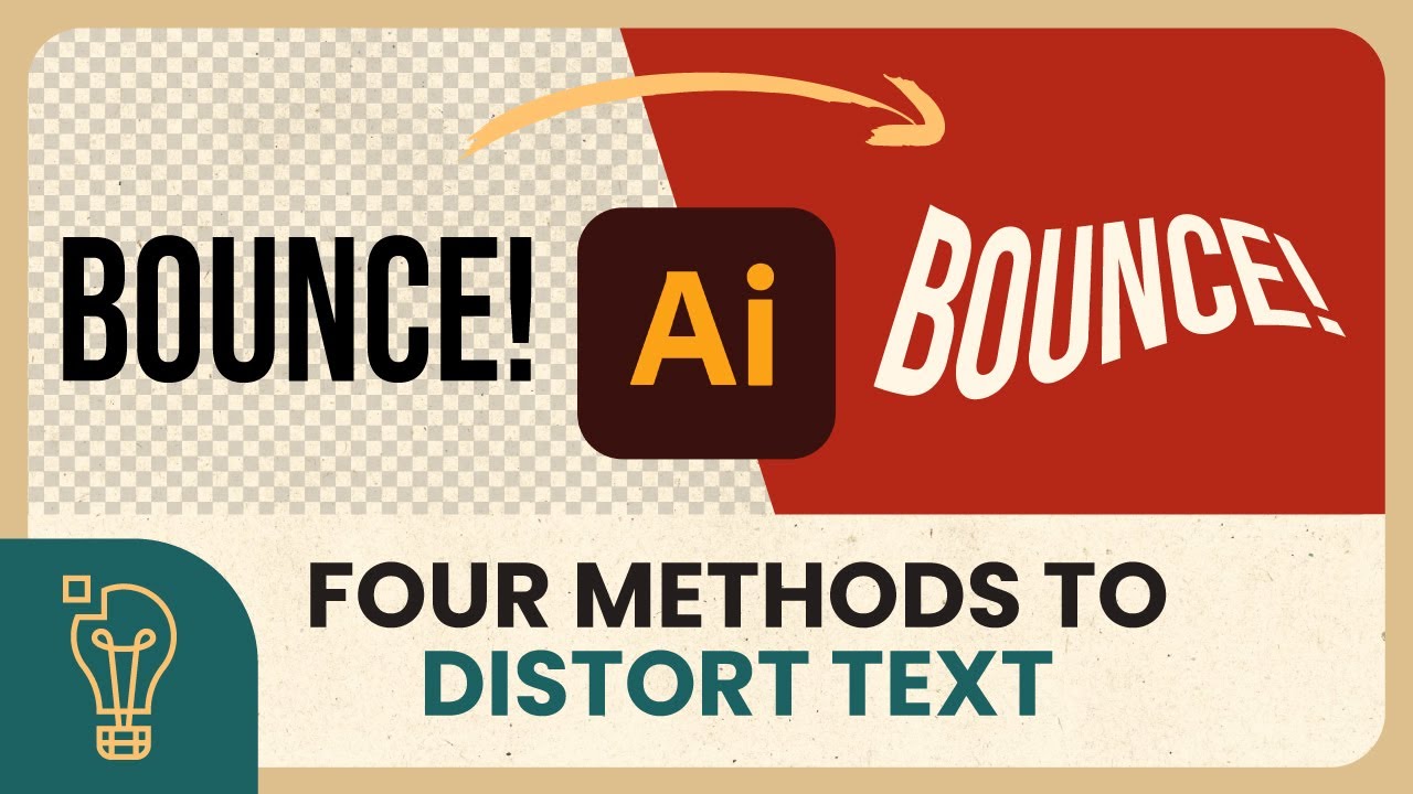 How to Distort & Warp Text (Four Ways!) - Adobe Illustrator Tutorial