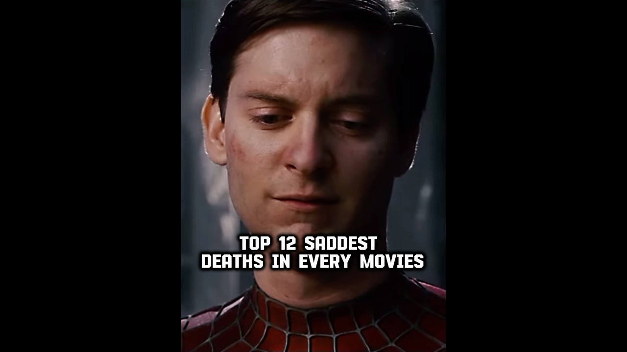Top 12 Saddest Deaths In Every Movies