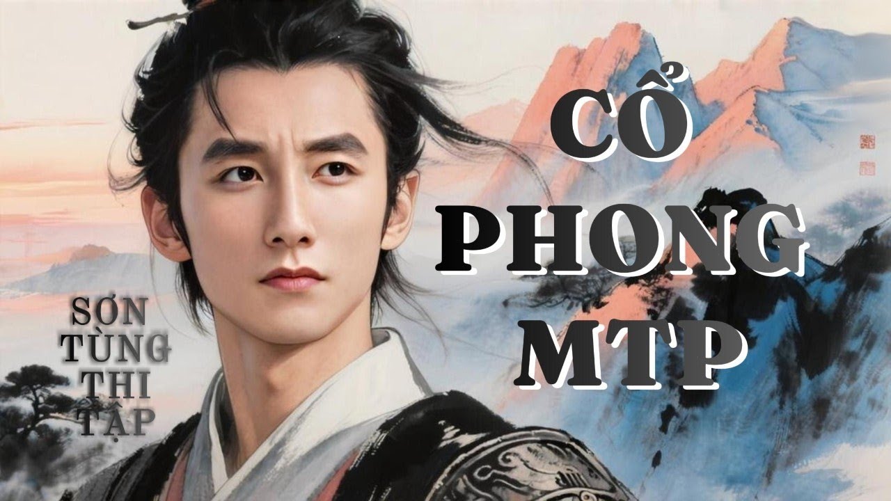 🔴 [LIVE] CỔ PHONG VIỆT T&Acirc;N THỜI 🏮 Khi Sơn T&ugrave;ng, Soobin, Phan Mạnh Quỳnh Kể Chuyện T&igrave;nh