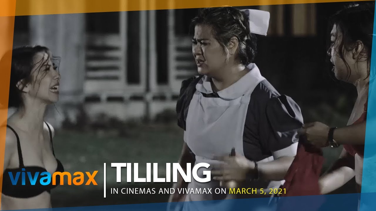 WALANG HIRAMAN NG PANTY! | #TILILING in cinemas and Vivamax March 5