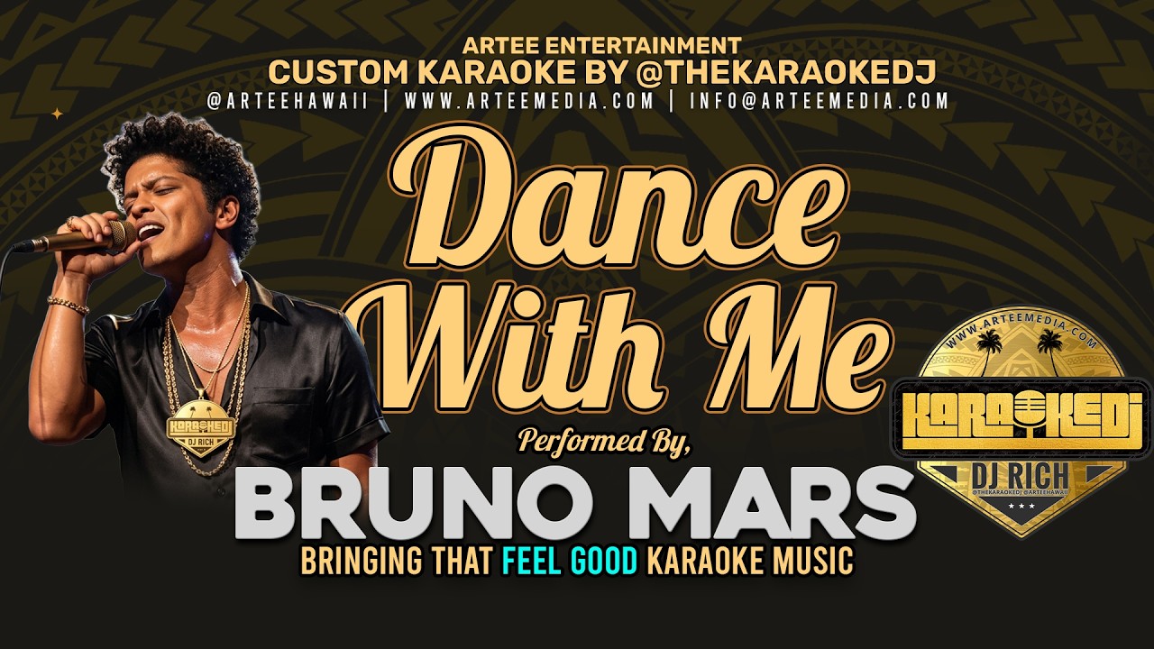 Bruno Mars - Dance With Me (KaraokeDJ)