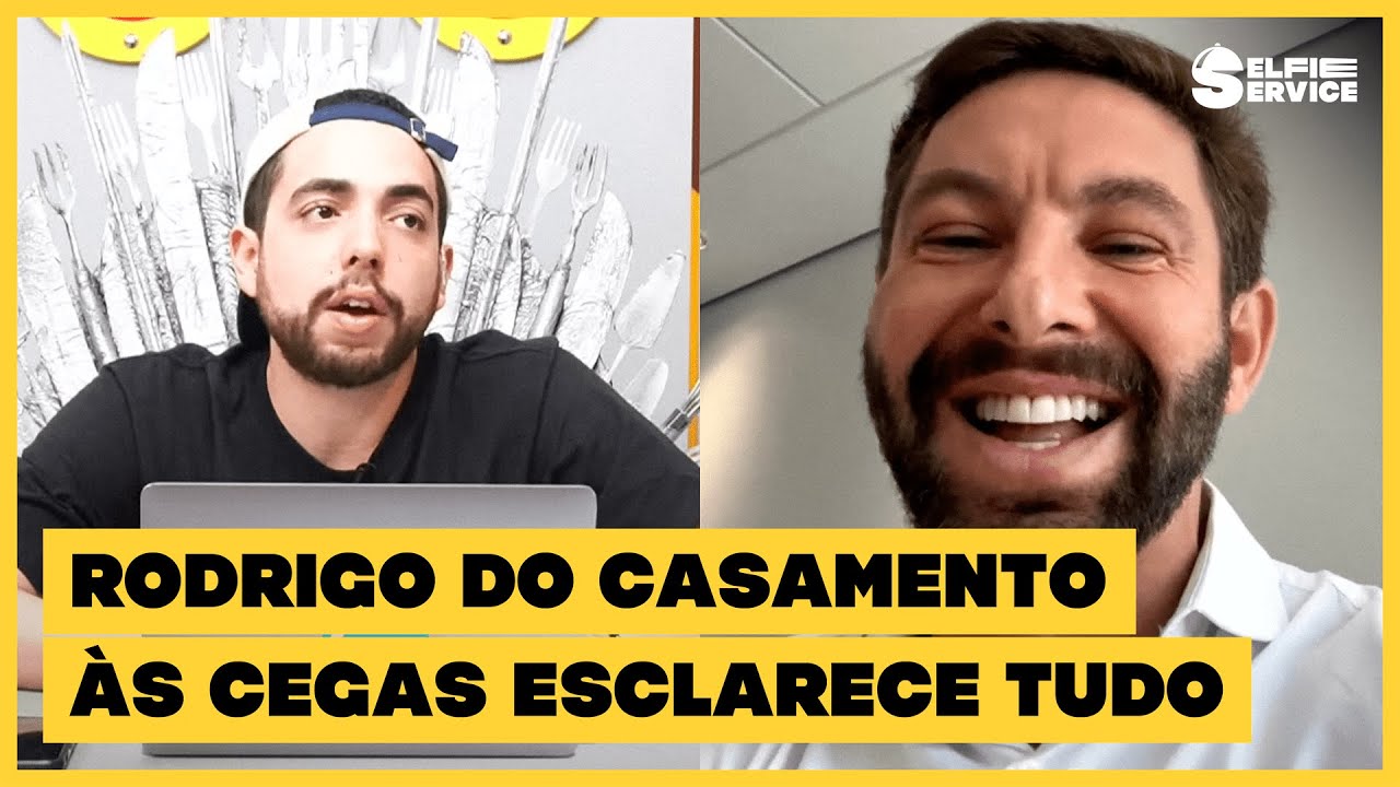 VALMIR E MARIA SE CONHECIAM? RODRIGO ESCLARECE ARMAÇÃO NO CASAMENTO ÀS CEGAS | #SelfieService