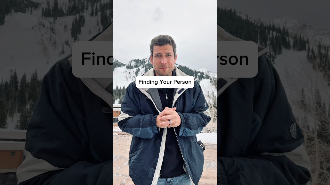 Finding your person
