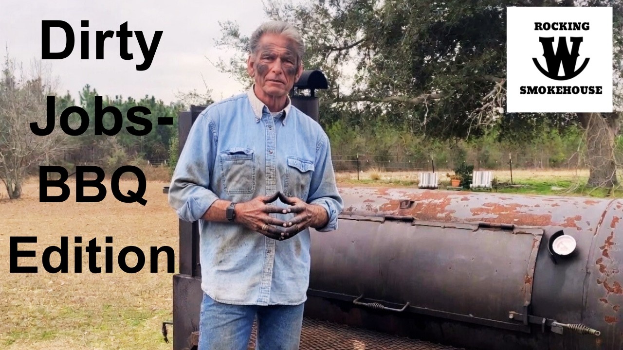 Dirty Jobs - BBQ Edition
