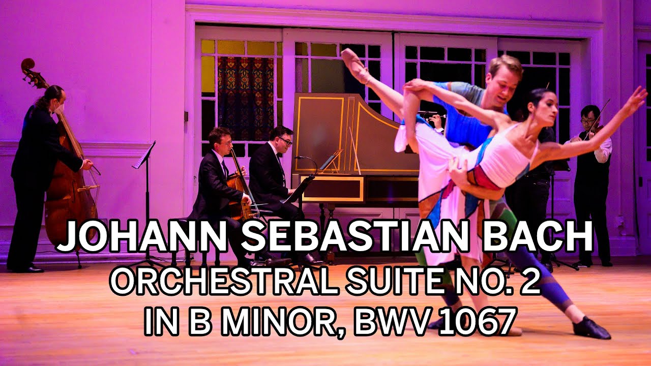 Bach - Orchestral Suite no. 2 in B minor, BWV 1067 (the Sebastians, Christopher Caines Dance)