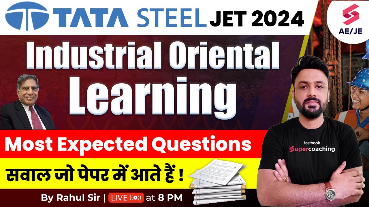 Tata Steel 2024 Industrial Oriented Learning | Tata Steel JET 2024 Mechanical by Rahul Sir