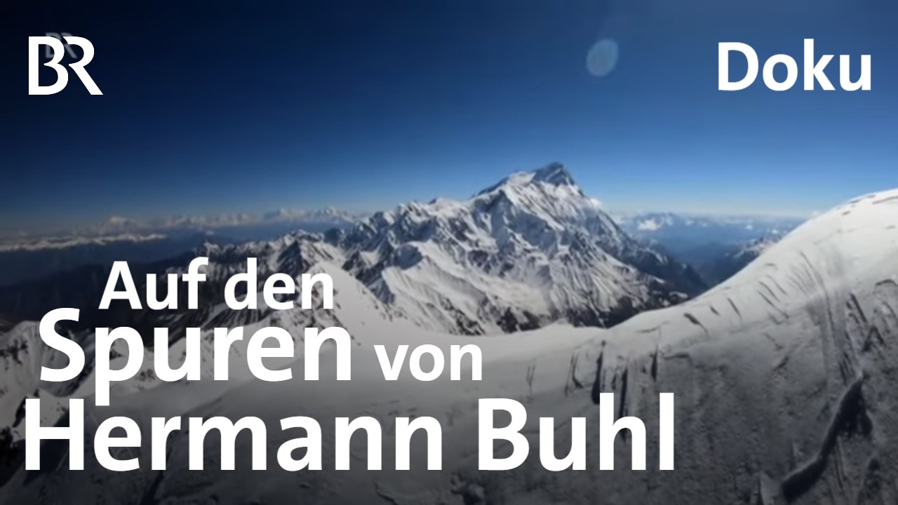Mit Simon Messner auf den Spuren von Hermann Buhl | Bergauf-Bergab | Berge | Doku | BR