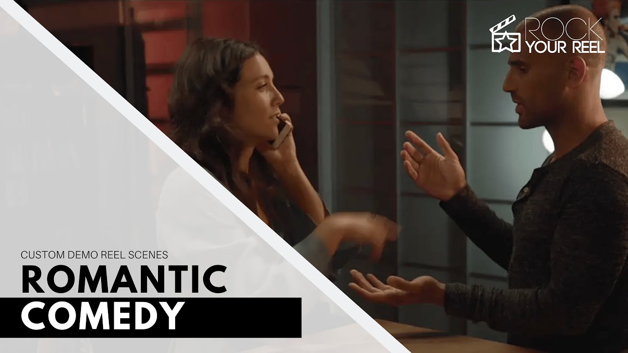 Actor Demo Reel Scene: Romantic Comedy Scene