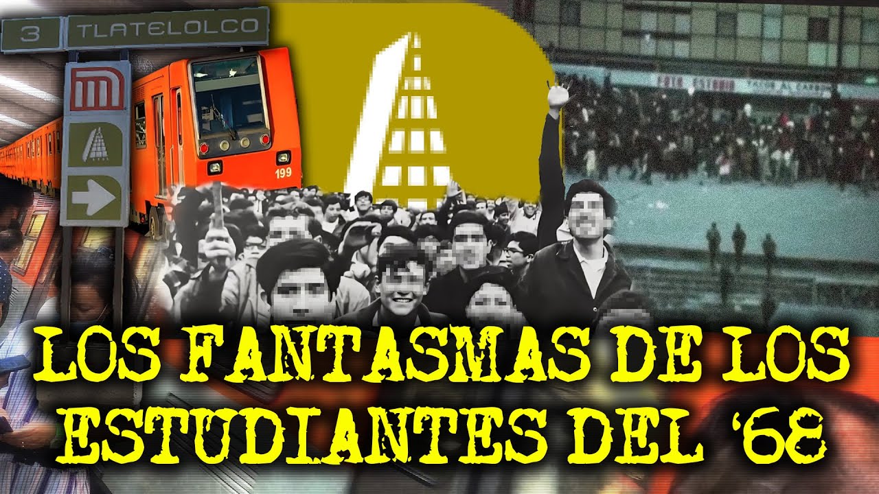 LOS FANTASMAS DE TLATELOLCO - RELATOS ATERRADORES DEL METRO