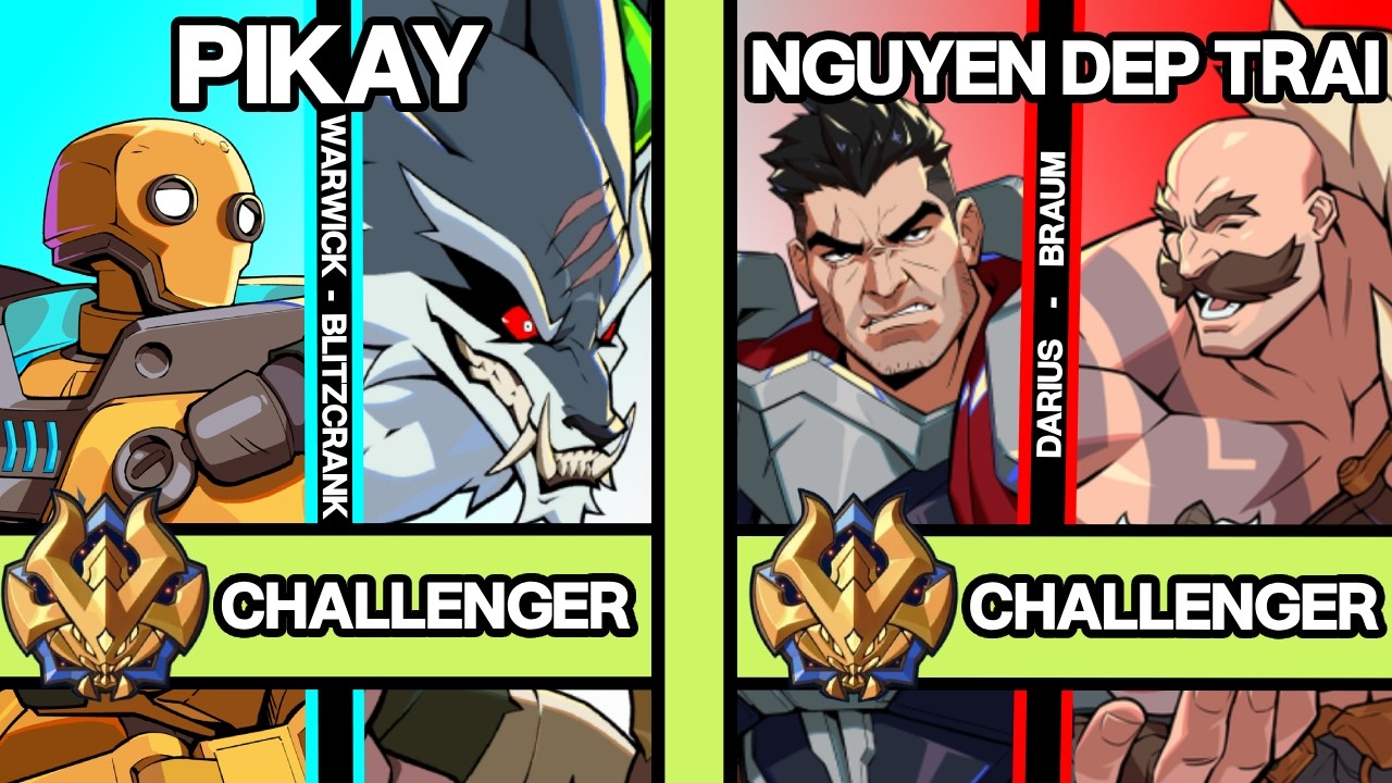 2XKO ▰ PIKAY (Warwick-Blitzcrank) vs NGUYEN DEP TRAI (Darius-Braum) ▰ 2XKO Pro Replays