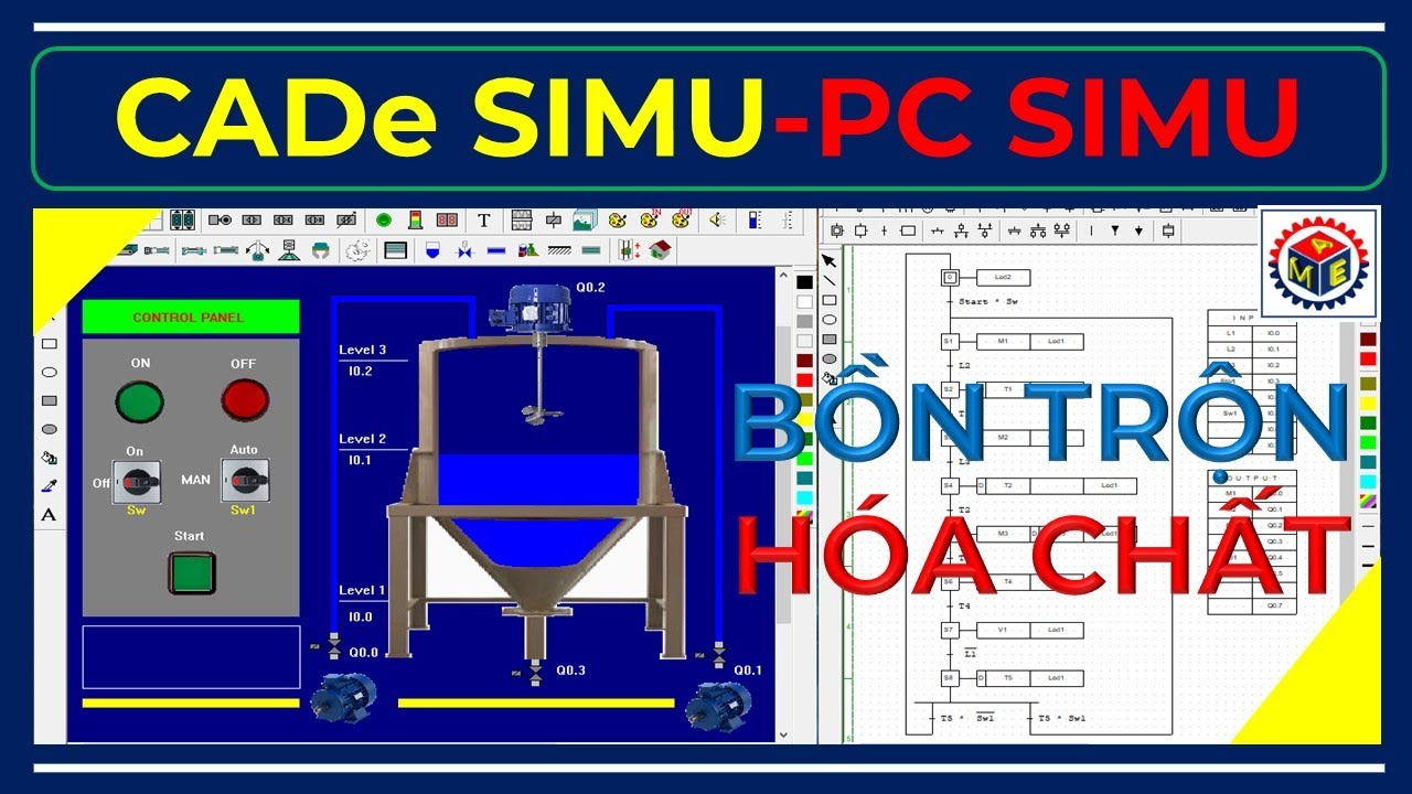 CADe Simu | PC Simu | Mô Phỏng Hệ Thống Trộn Hóa Chất | Automatic Sequence Control
