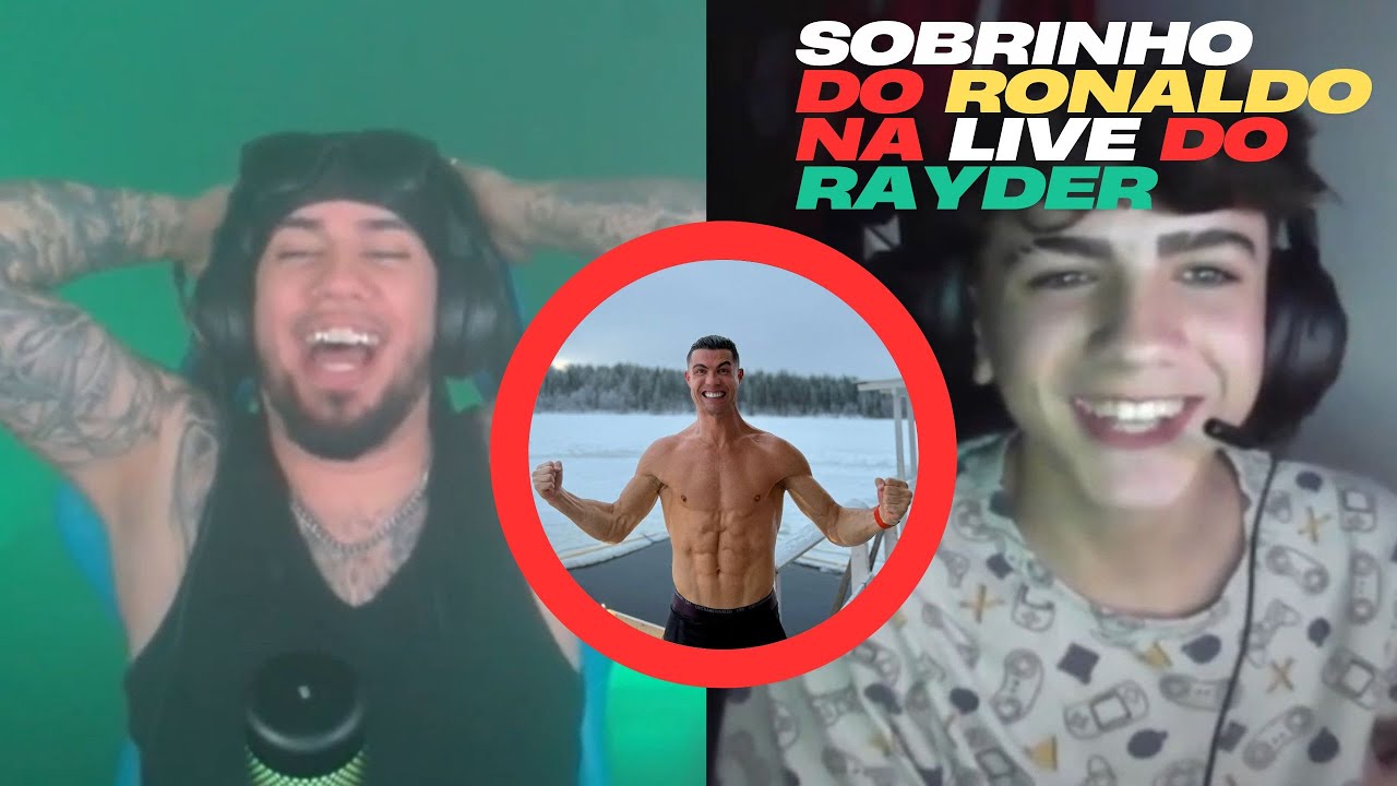 SOBRINHO DO RONALDO NA LIVE DO RAYDER!!