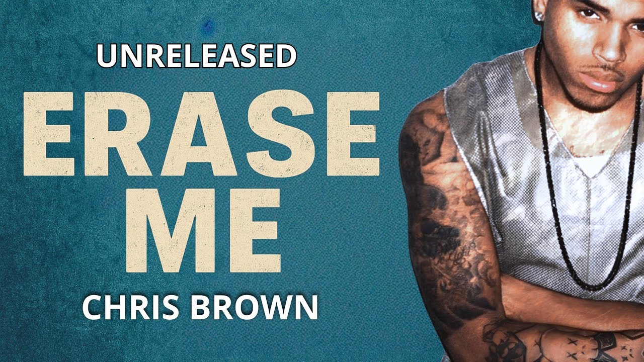 Chris Brown - Erase Me (Unreleased R&B Gem | Guitar Version • Exclusive & Remastered 2025 Edition)